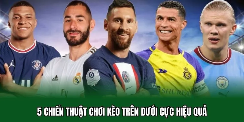 Kèo Trên Dưới 32WIN - Khám Phá Top 5 Bí Quyết Cược Kèo 3 5 chiến thuật chơi kèo trên dưới cực hiệu quả