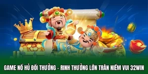 game nổ hũ đổi thưởng