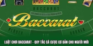 luật chơi baccarat
