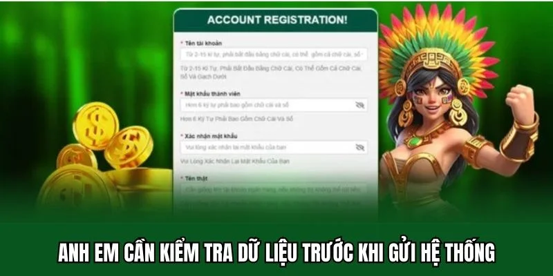 Đăng Ký 32win 3 Anh em cần kiểm tra dữ liệu trước khi gửi hệ thống