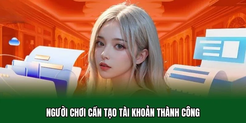 Đăng Nhập 32WIN 1 Người chơi cần tạo tài khoản thành công
