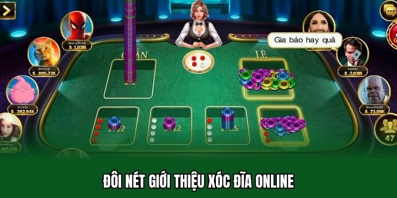 Xóc Đĩa Online Chi Tiết Khái Niệm Cùng Bí Quyết Chiến Thắng 1 Đôi nét giới thiệu xóc đĩa Online