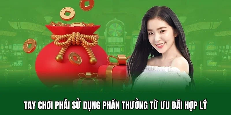 Khuyến Mãi Nạp Lần 2 5 Tay chơi phải sử dụng phần thưởng từ ưu đãi hợp lý