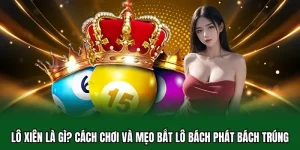 lô xiên là gì