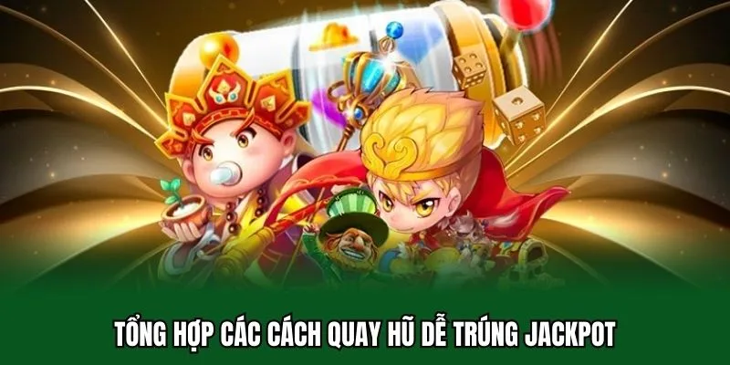 Hướng Dẫn Chơi Game Nổ Hũ Trúng Jackpot Dễ Nhất Cho Newbie 1 Hướng dẫn chơi game nổ hũ với quy luật dễ hiểu